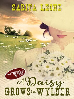 cover image of A Daisy Grows in Wylder
